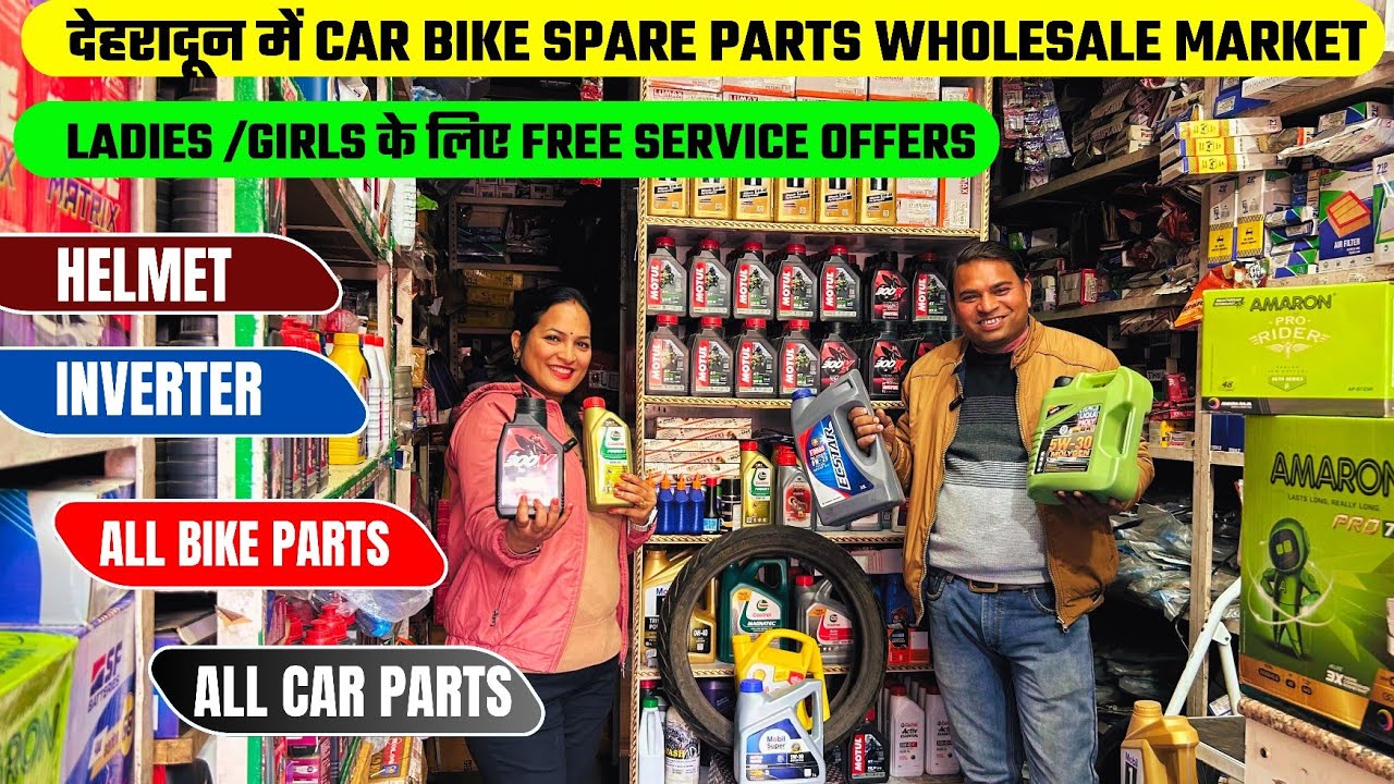 Dehradun Top-Quality Bike,Car Spare Parts,Helmets,Inverter Batteries | Exploring Best Wholesale MKT🔥