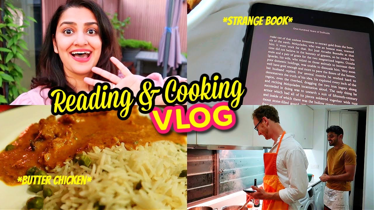 VLOG: reading a strange book 🤔, cooking butter chicken & watching Dune 😍