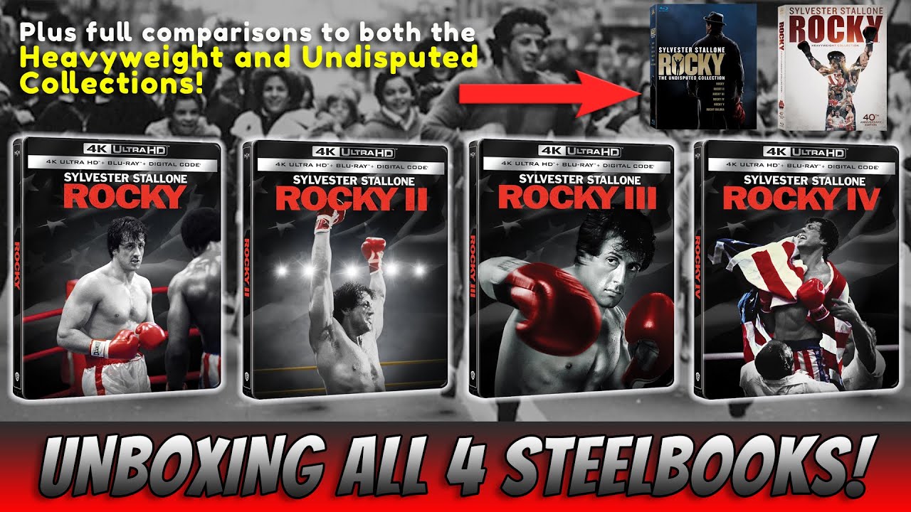 ALL 4 ROCKY STEELBOOKS - FULL COMPARISONS TO HEAVYWEIGHT & UNDISPUTED COLLECTIONS! (Chapters below)