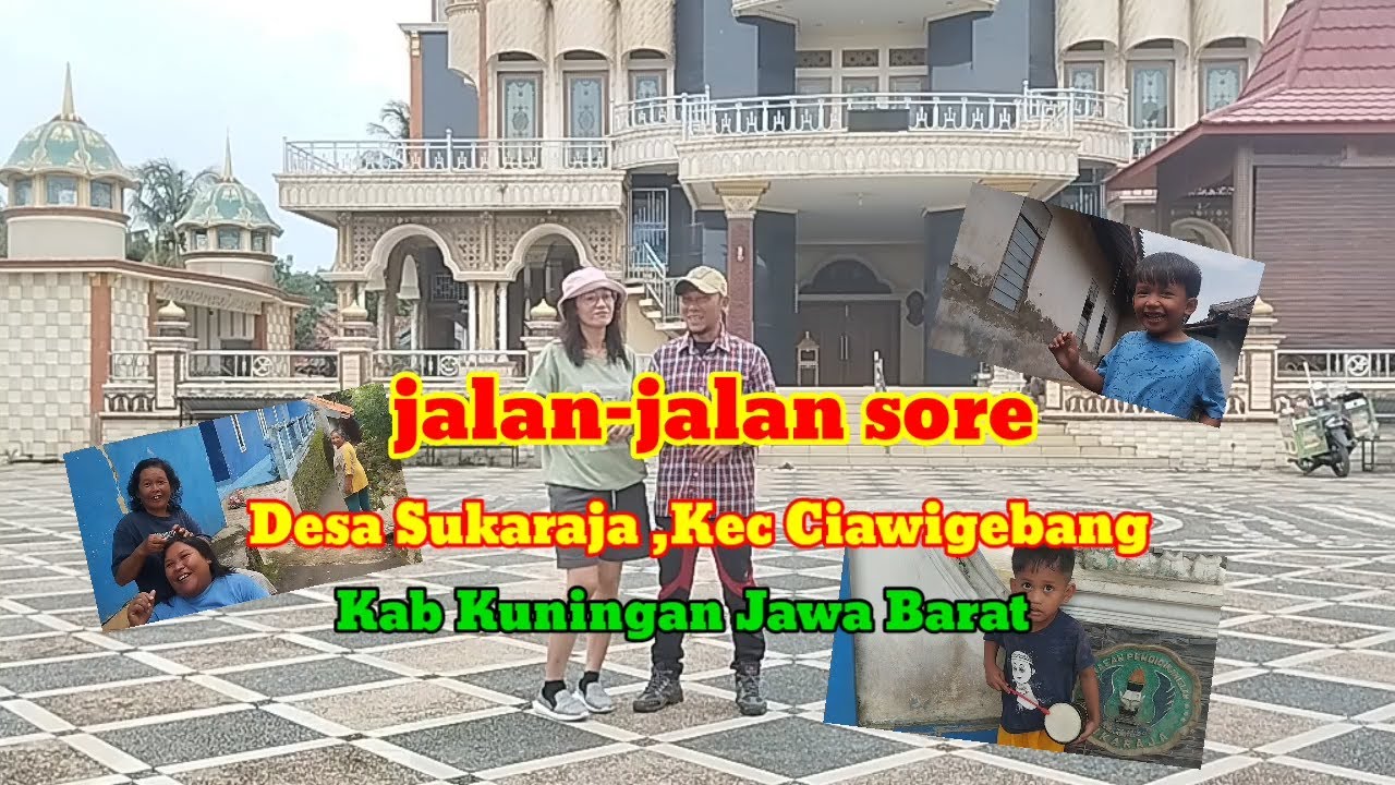 Jalan jalan sore!!!!!! Desa sukaraja, kec Ciawigebang kab kuningan jawabarat