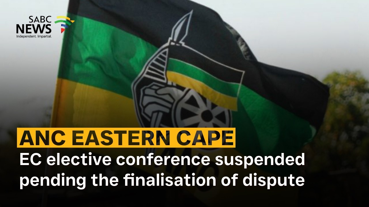 ANC EC elective conference suspended pending the finalisation of dispute