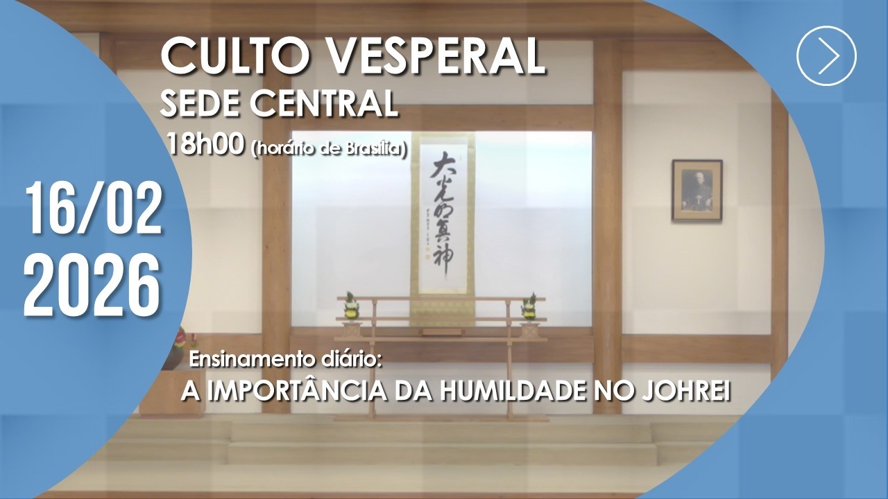 Culto Vesperal | Sede Central - 16/02/2026