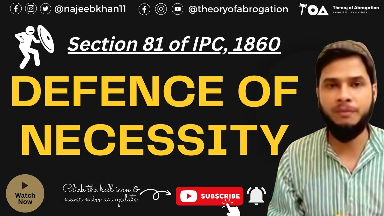Sec. 81 IPC: Defence of necessity