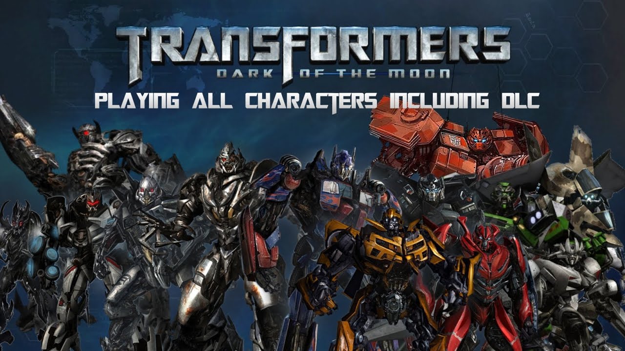 Transformers Dark of the Moon: Playing all characters including dlcs