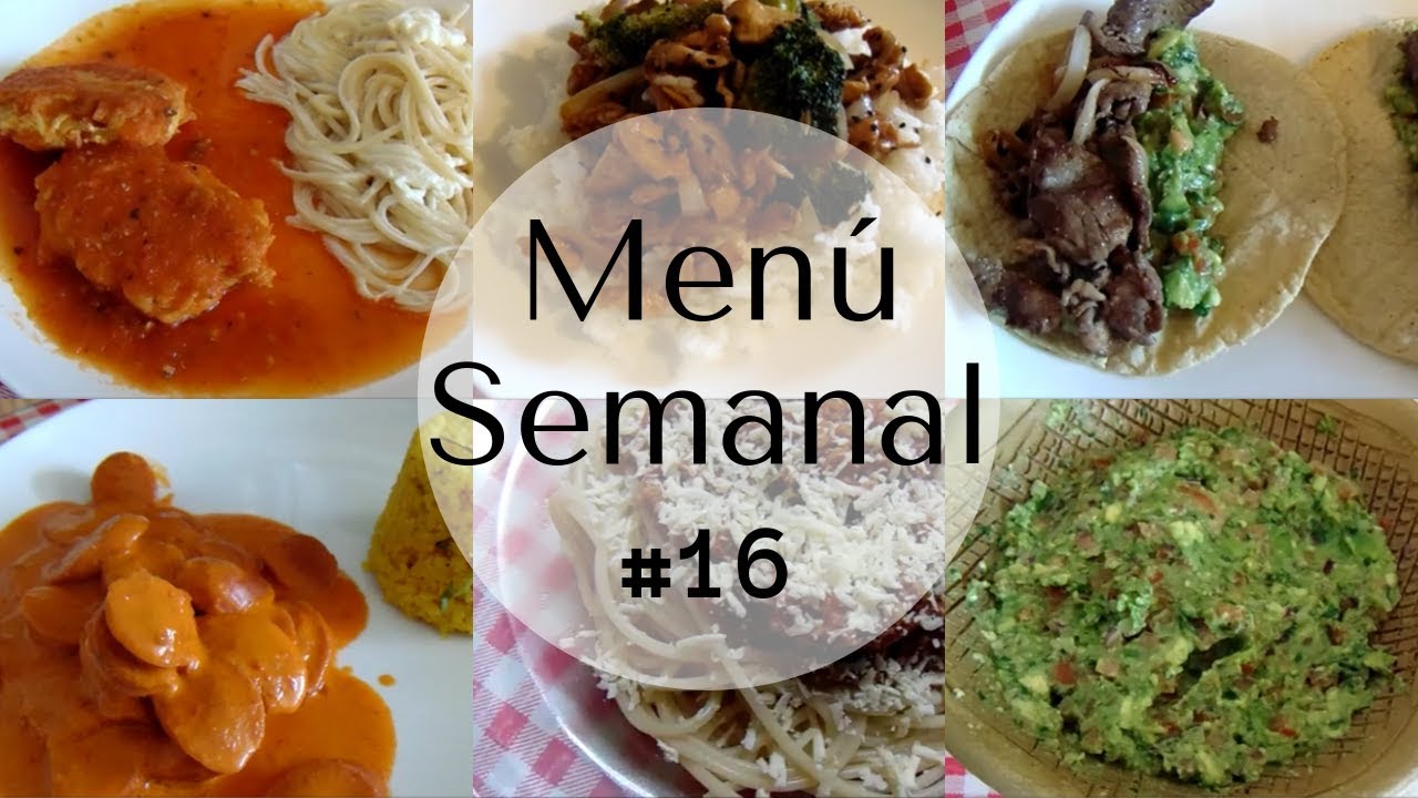 Menú Semanal #16 | Comidas Fáciles Y Rápidas | Erika Blop