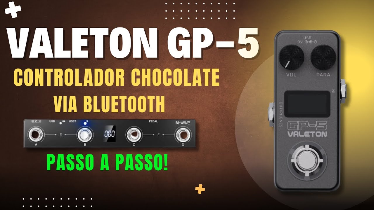 VALETON GP-5 com CONTROLADOR CHOCOLATE VIA BLUETOOTH 