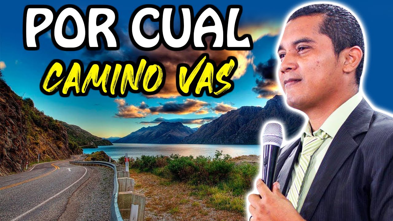Carlos Rivas Predicas 2020 ❤️ Por Cual Camino Vas ✝️ Carlos Rivas Predicador
