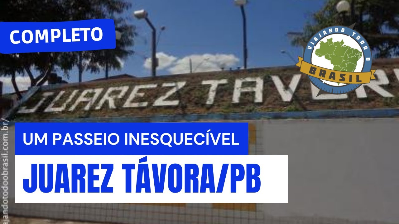 Juarez Távora/PB - Especial - Viajando Todo o Brasil