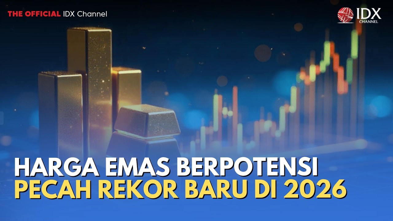 Harga Emas Berpotensi Pecah Rekor Baru di 2026 | MILENOMICS