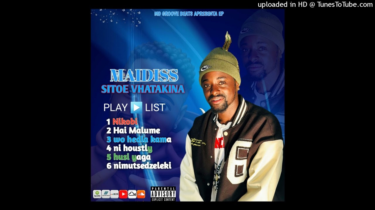 MAIDISS SITOE VHATAKINA - HOSI YAGA