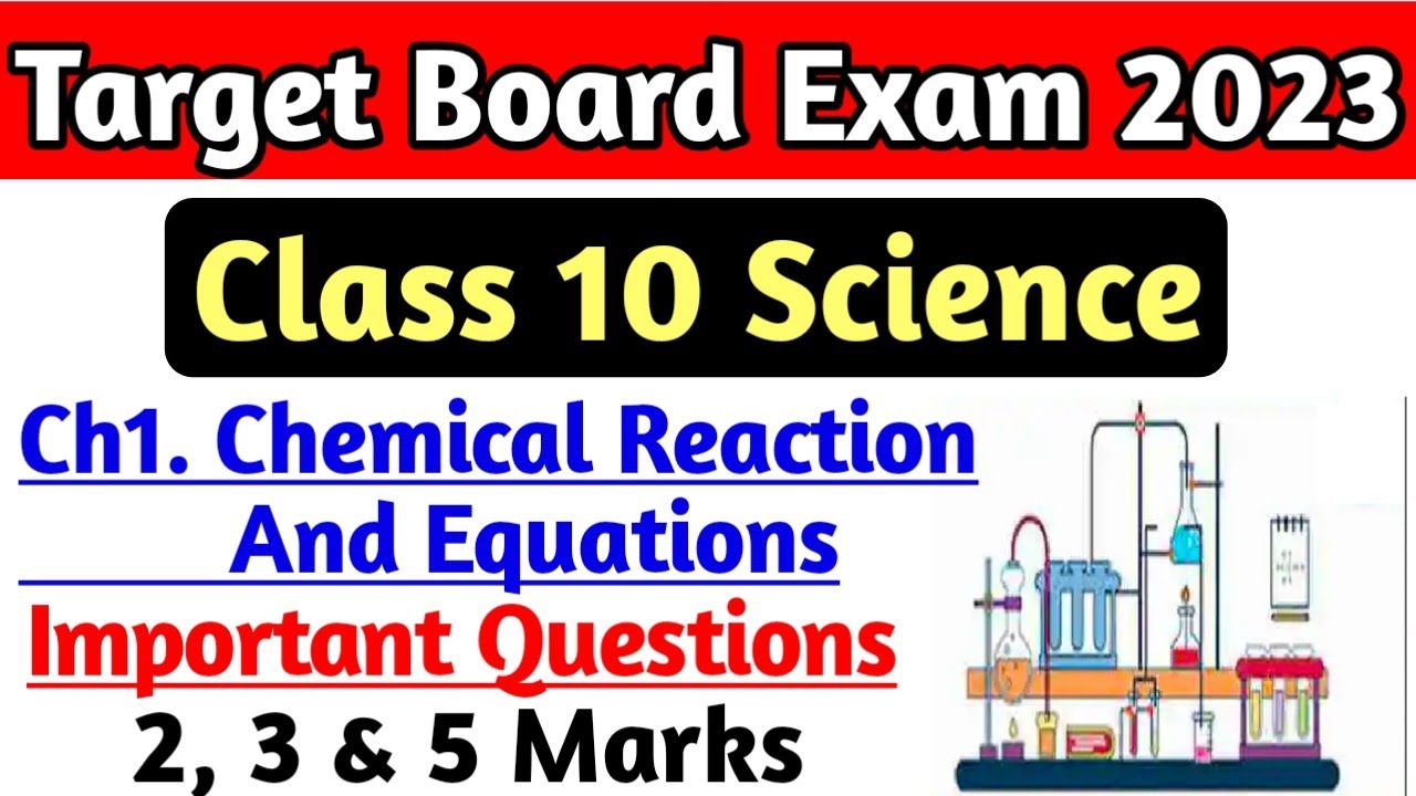 Class 10 Science Chapter 1 Chemical Reaction and Equations Important Questions for Board Exam 2023 |