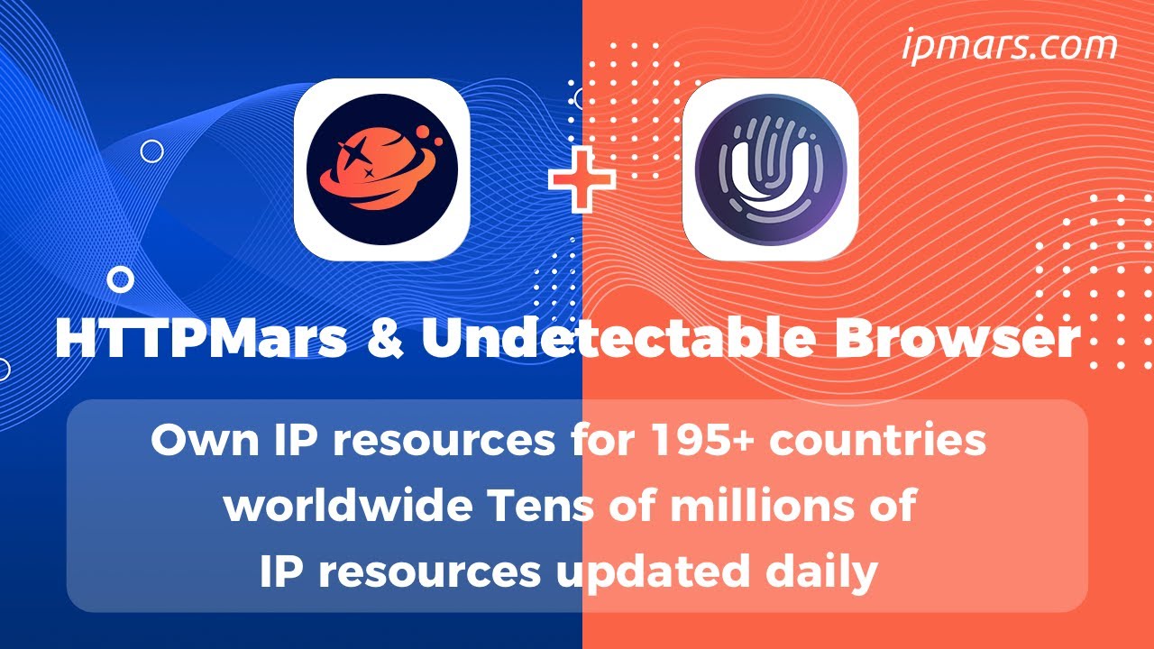 HTTPMars & Undetectable Browser Proxy Setup Tutorial, One Stop HTTP Proxy Provider 