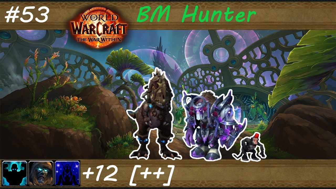 WoW BM Hunter TWW Season 3 M+ #53: Eco-Dome Al'dani / Biokuppel Al'dani [M12++]