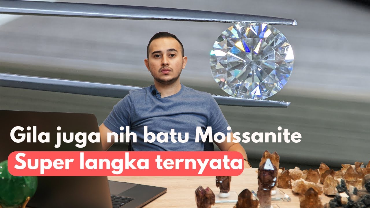 BATU MOISSANITE: ASLI APA SYNTHETIC SIH? II Adam Harits, G.G (GRILAB)