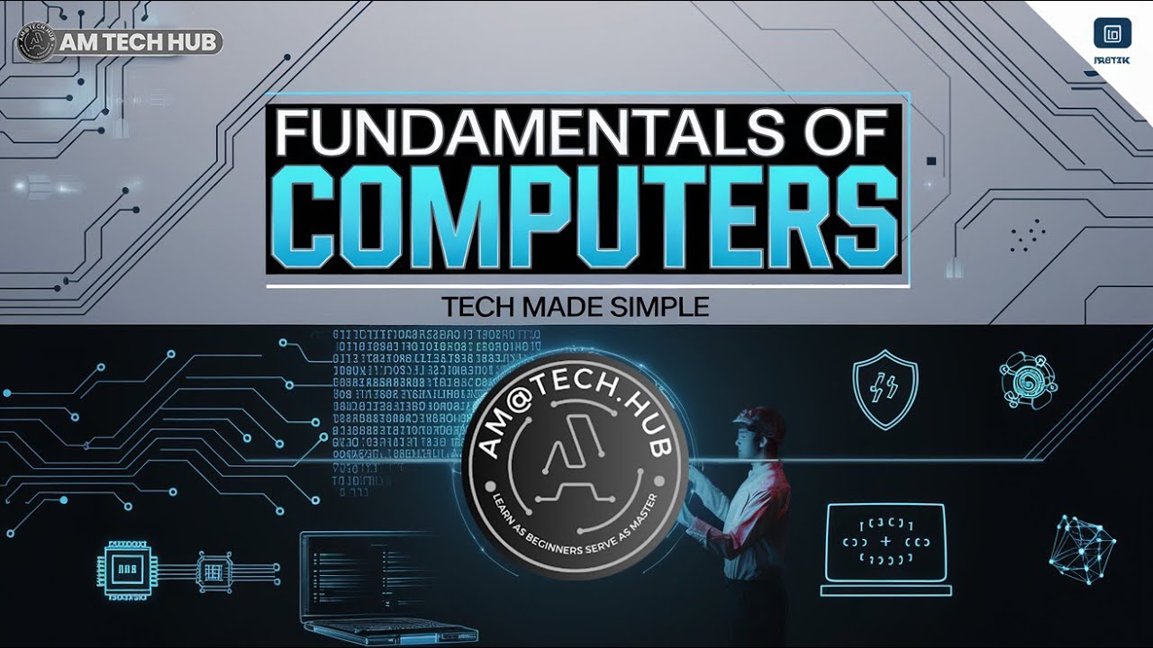 Fundamentals of Computers Bit by Bit | Beginner&rsquo;s Guide to Tech