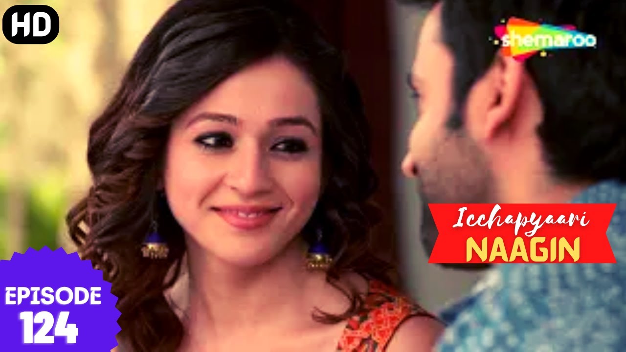 इच्छाप्यारी नागिन - Icchapyaari Naagin (HD) | Episode 124 | इच्छा को ब्रिश्ब्रिख ने प्रसाद दिया