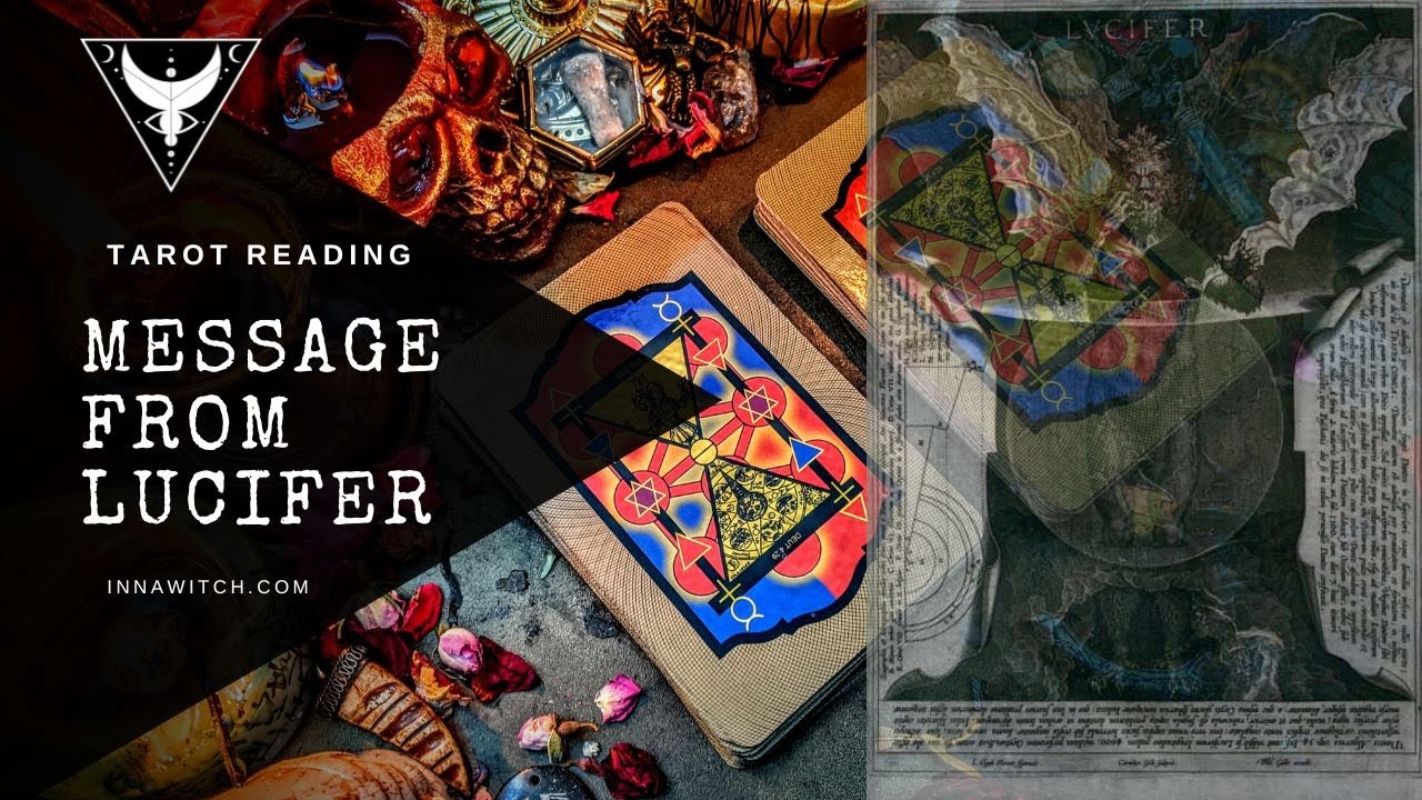 Message From Lucifer - Pick A Pile Tarot Reading