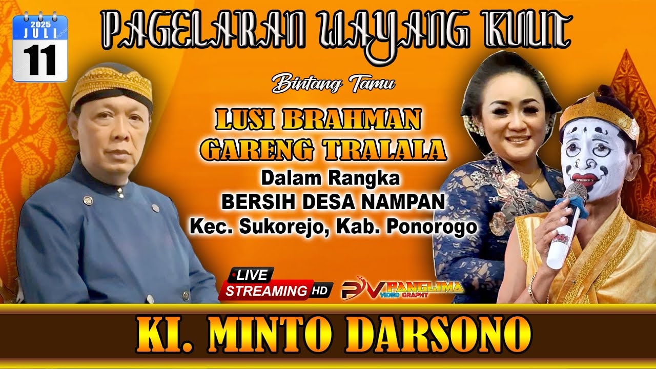 🔴LIVE Wayang Kulit | Ki MINTO DARSONO | LUSI BRAHMAN - GARENG TRALALA | NAMPAN , 11 Juli 2025