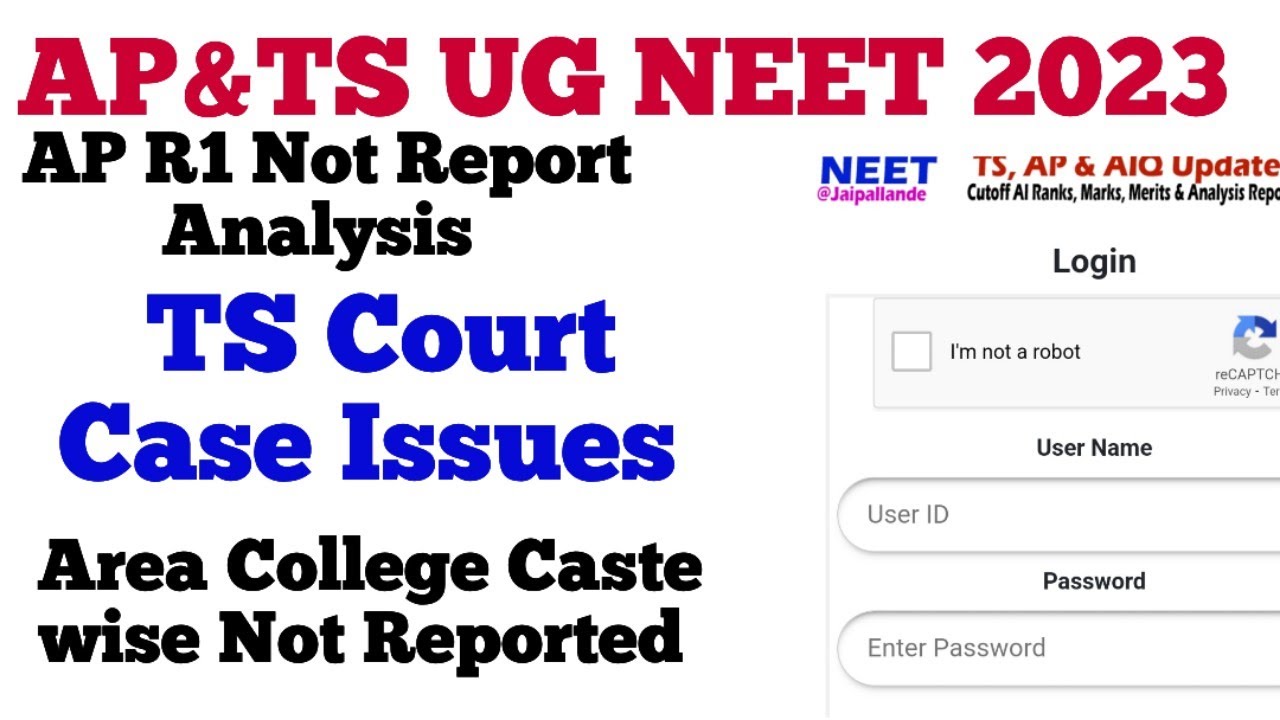 AP NEET 2023 NOT REPORT LIST ANALYSIS | TS NEET 2023 COURT CASE & SEAT ALLOTMENT ISSUES