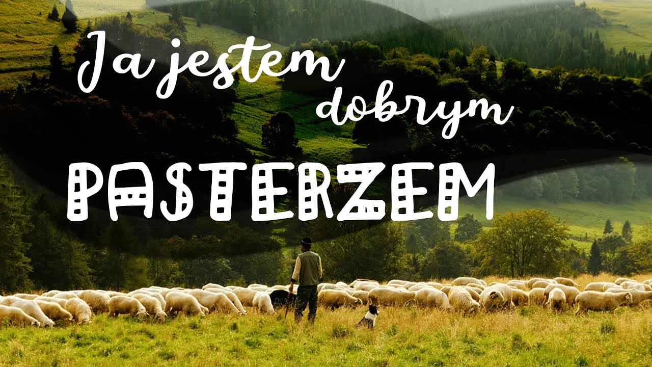 Ja jestem dobrym pasterzem - Dachowce