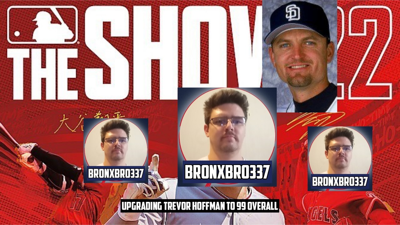 Bronxbro337 Upgrades Trevor Hoffman To 99 Overall In MLB The Show 22 Xbox One