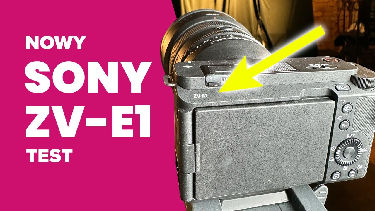 SONY ZV-E1 (PEŁNAKLATKA PREMIUM 🤑?) (TEST) 😍