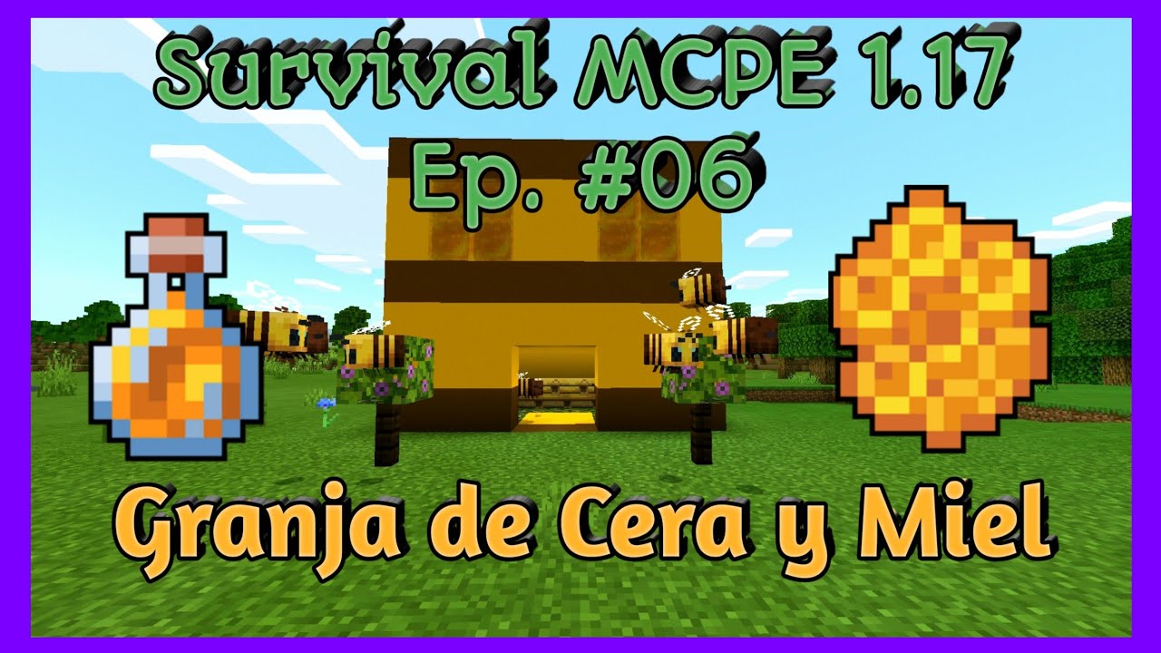 Granja de Panal MCPE 1.17  | Survival 1.17 | Ep. #06