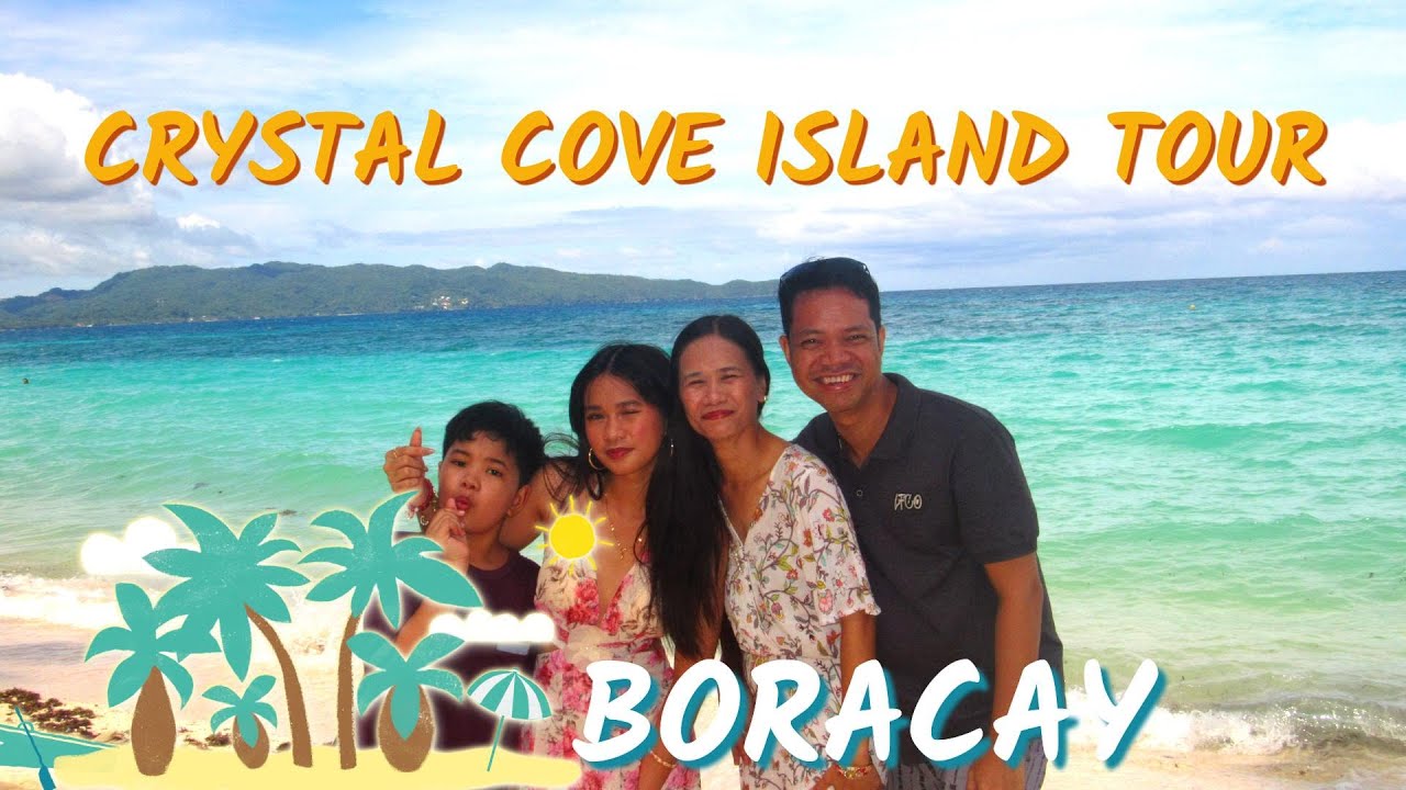 BORACAY | CRYSTAL COVE ISLAND | FULL TOUR | 2025