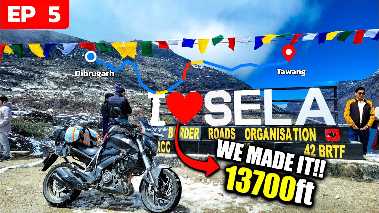 SELA PASS TAWANG - RIDING DOMINAR 400 AT 13700FT | DIBRUGARH TO TAWANG EP 5