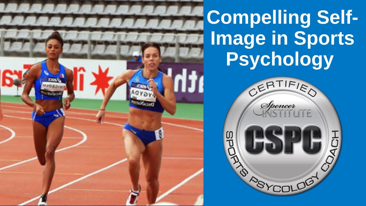 Self Image in Sports Psychology | Building Self-Confidence