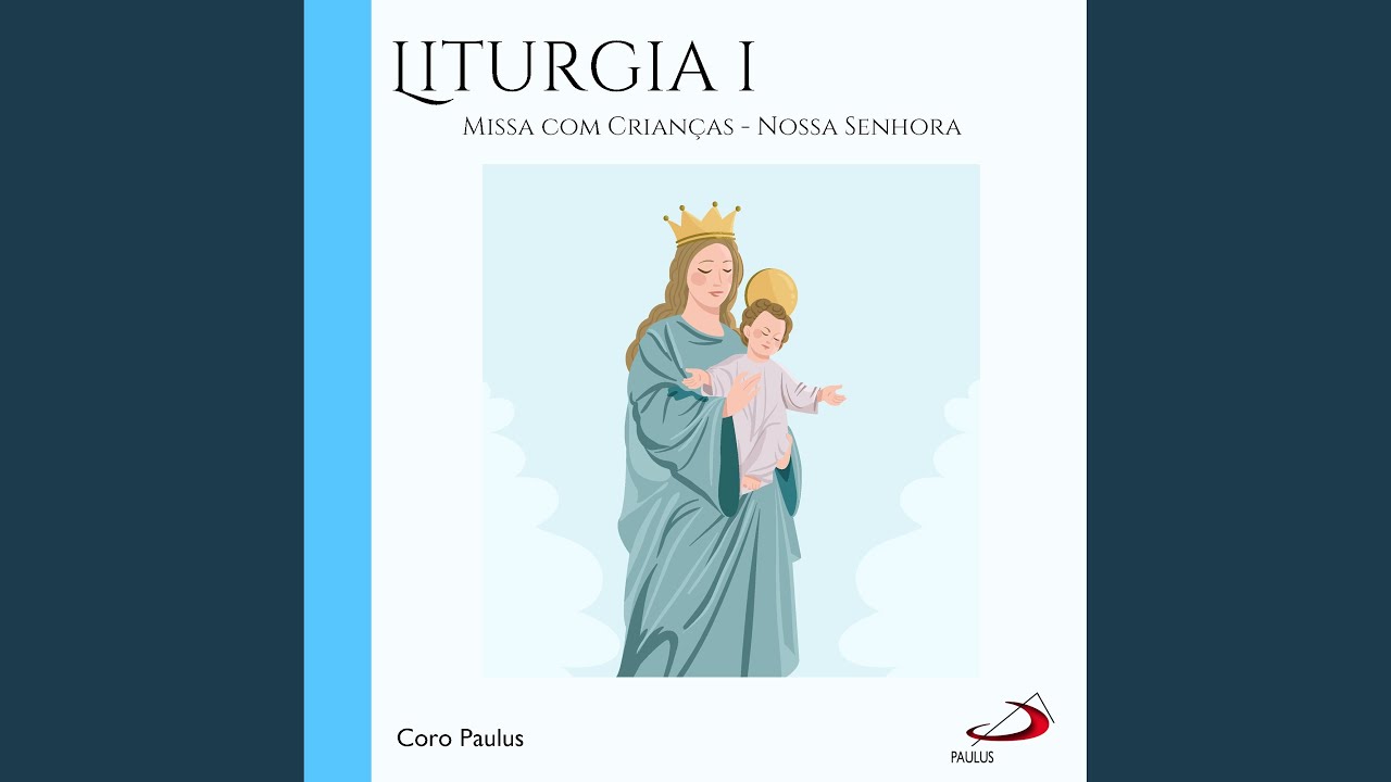 Quando o teu Filho contigo vier