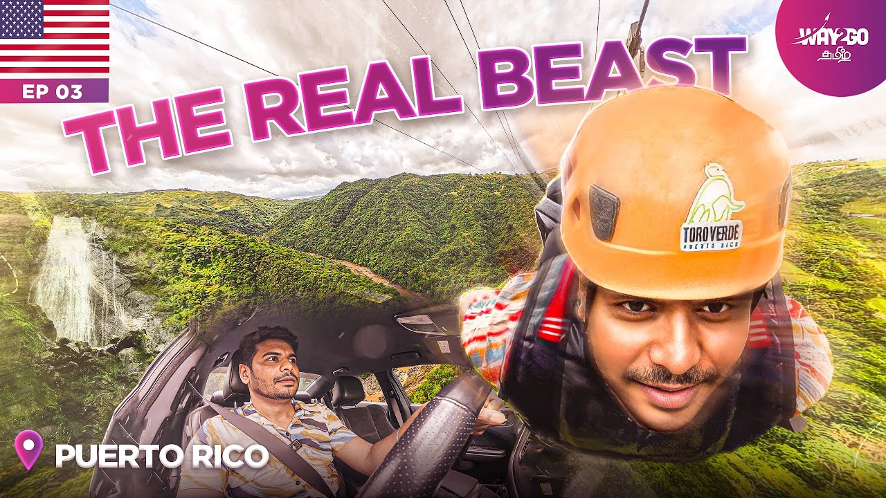 இதுவரை செய்யாத ஒரு சாகசத்தை Puerto Rico வில் செய்து விட்டோம்  | The beast mode | Episode 3
