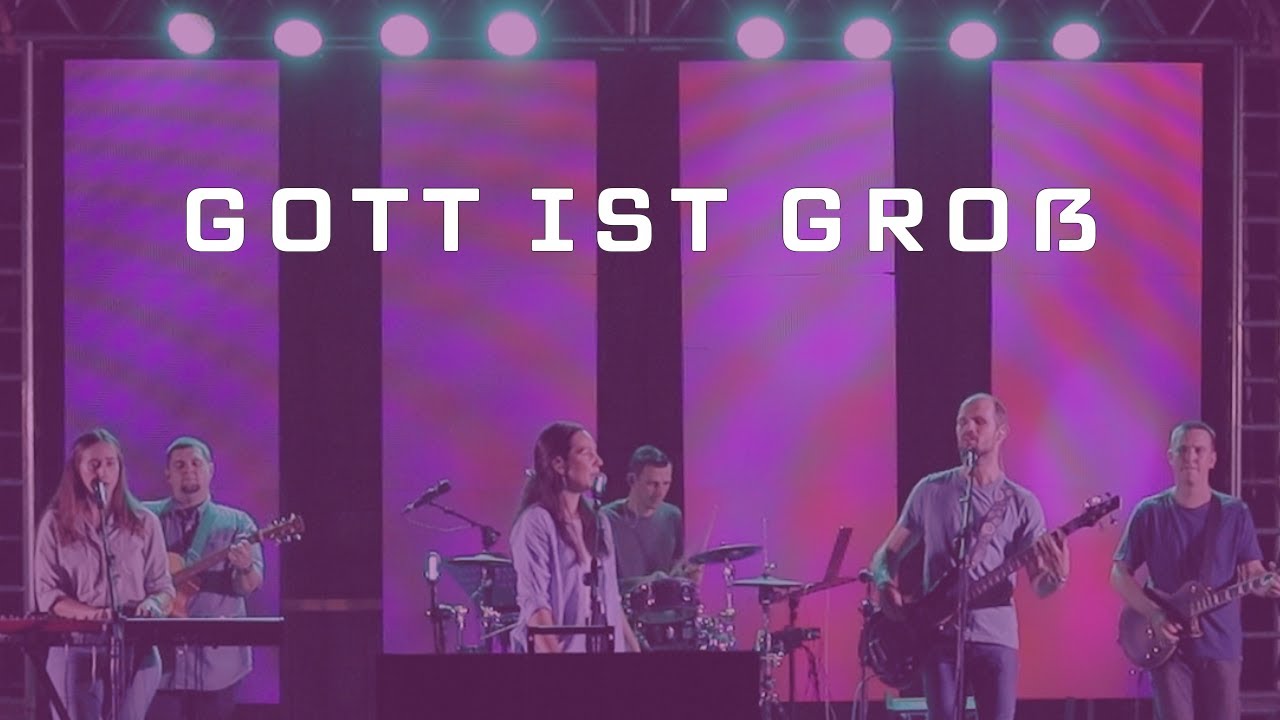 Gott ist gro&szlig; (Live) | ExaltaJesus Band