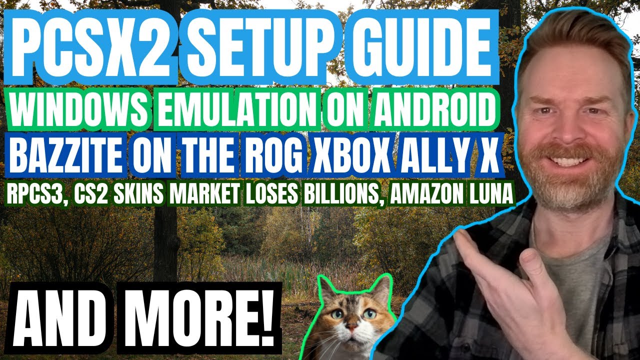 The Best PCSX2 Setup Guide, RPCS3 Save States, Windows Emulation on Android, Massive CS2 Controversy