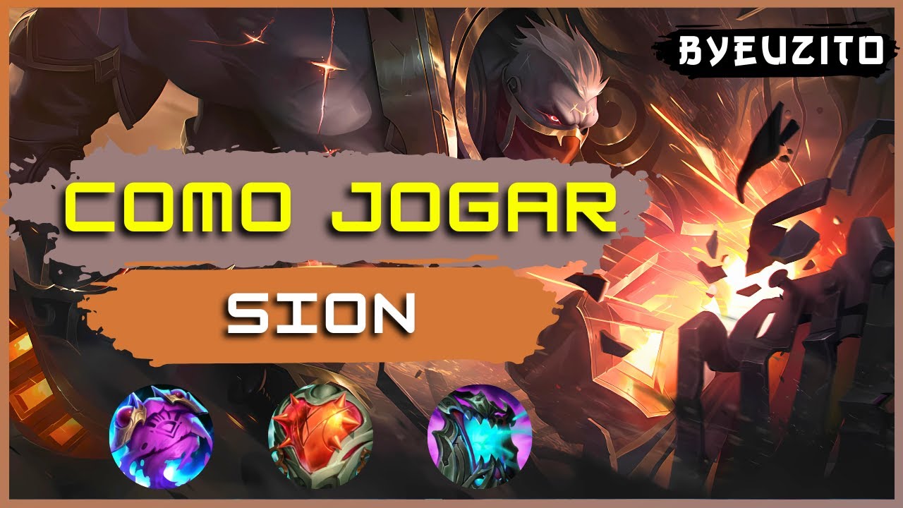 COMO JOGAR DE SION TOP [ATUALIZADO] | League of Legends