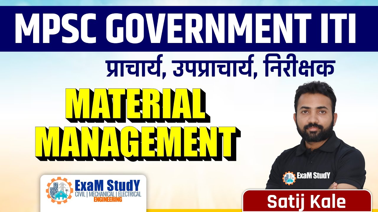 Material Management | ITI Principal ITI -Mechanical electrical civil | other #iti_principal