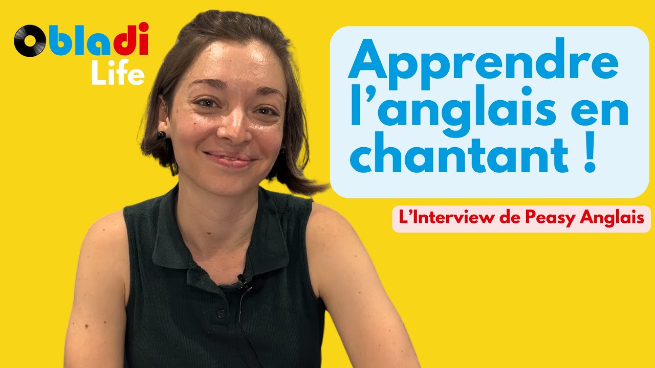 Apprendre l'anglais en chanson ! L'interview de @PeasyAnglais