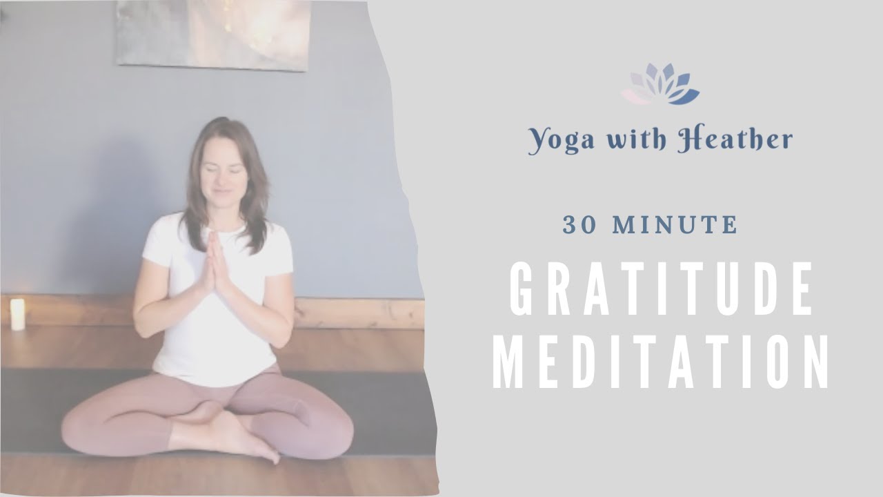 30-Minute Gratitude Meditation | Invoking Abundance, Joy, and Peace