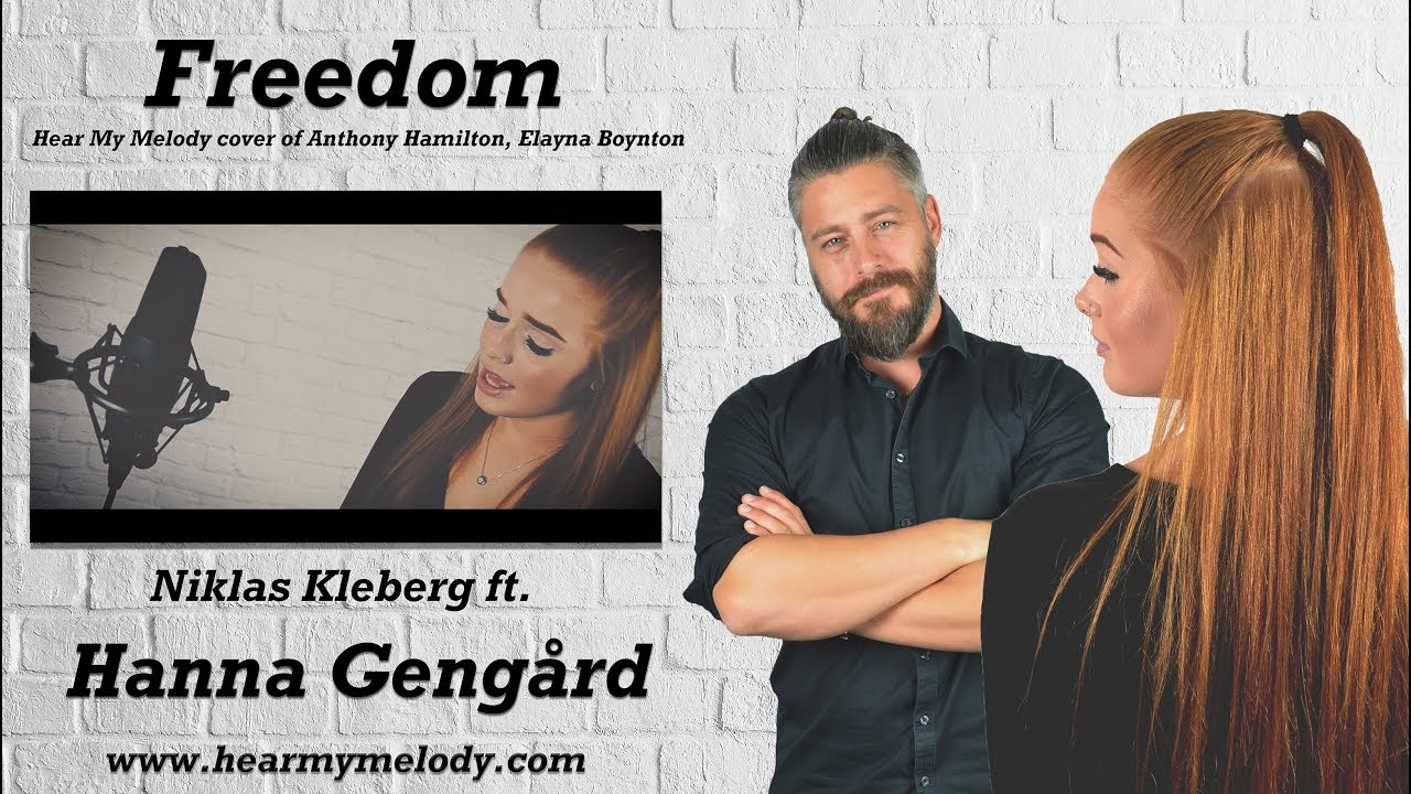 Freedom  -  Niklas Kleberg ft. Hanna Geng&aring;rd - Hear My Melody  2018