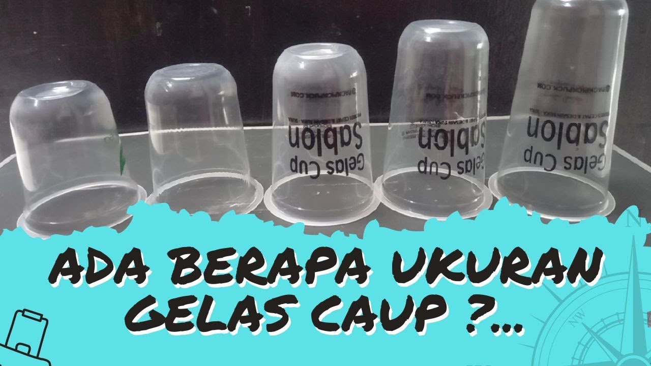 Ukuran Gelas Cup