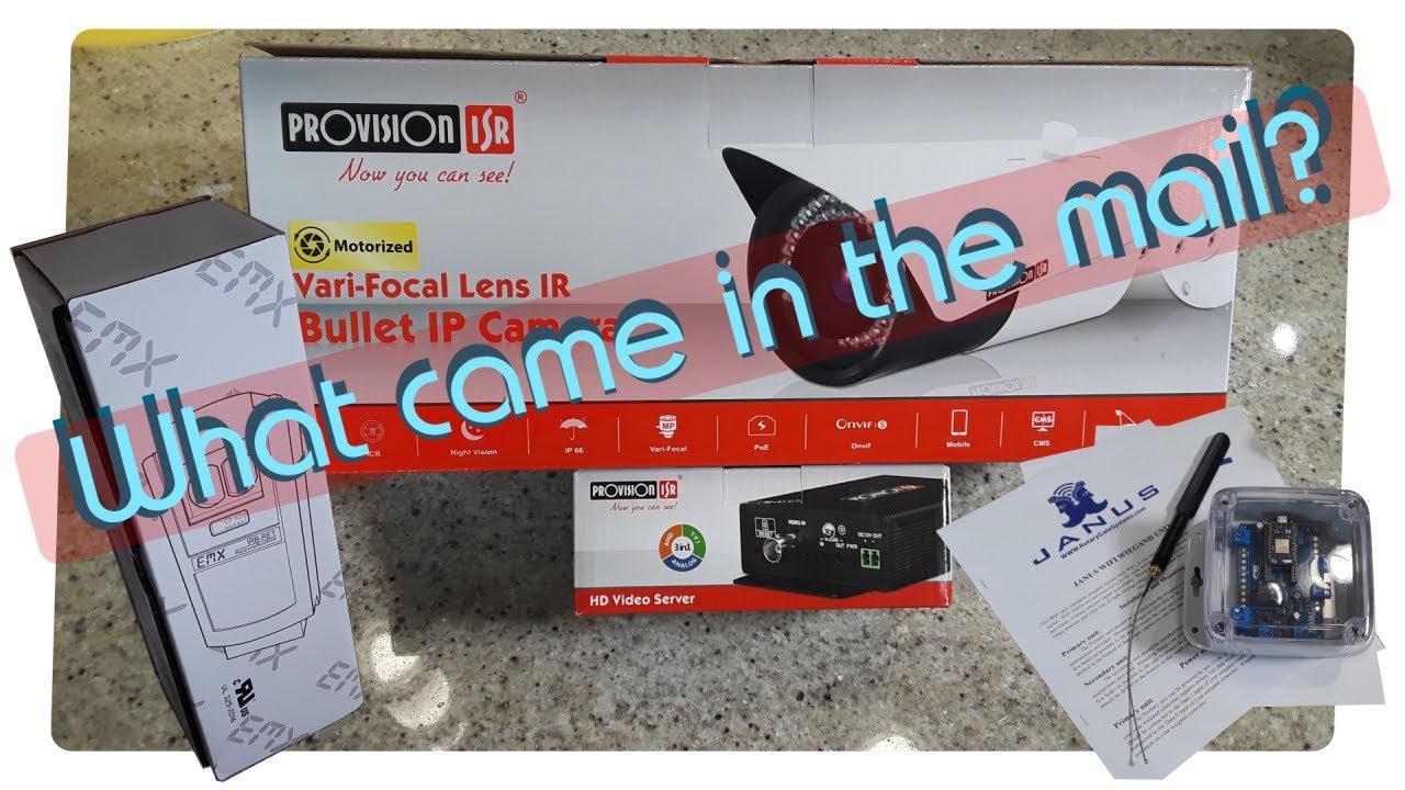 Mailbag Provision ISR 5MP camera & server, Janus WiFi wiegand & EMX IRB RET photo eye ACF 030