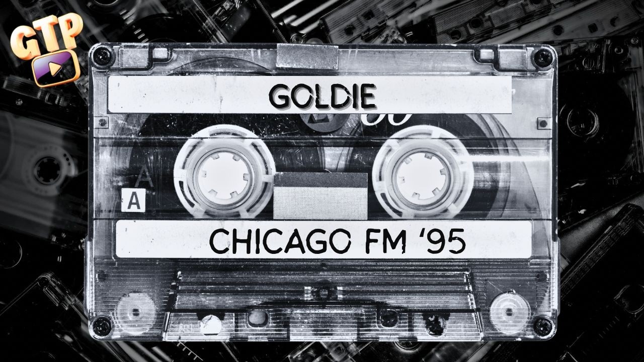 Goldie | Chicago FM Archive (1995) | The GTP Vaults