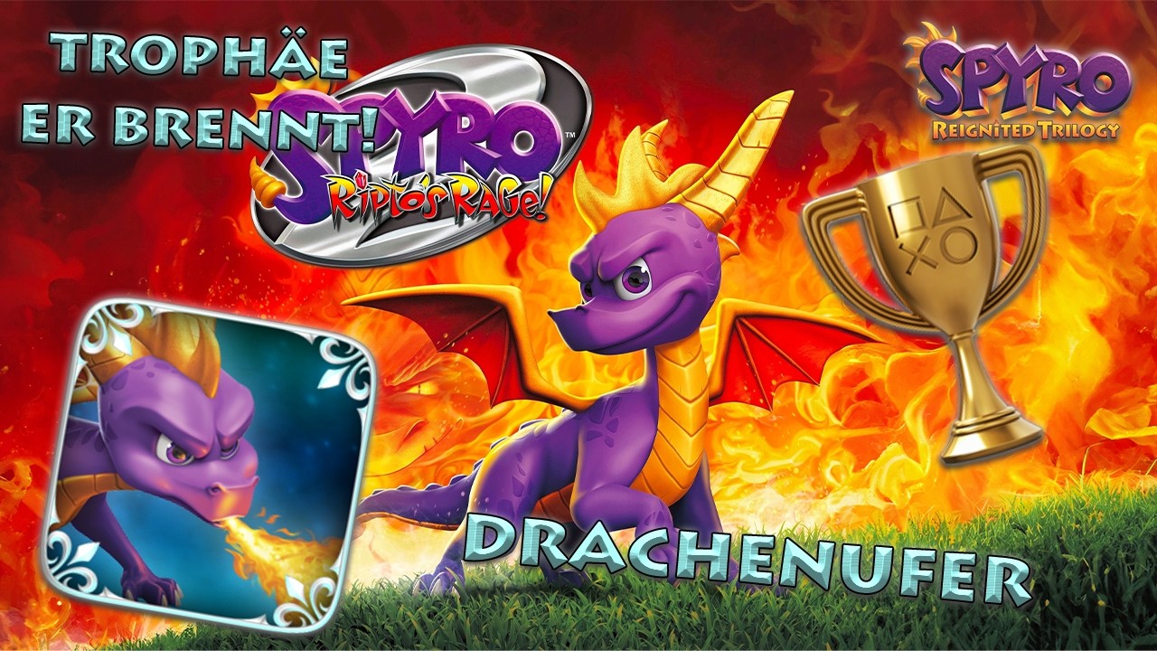 Drachenufer Level • Spyro 2: Ripto's Rage! • Trophäe er BRENNT!