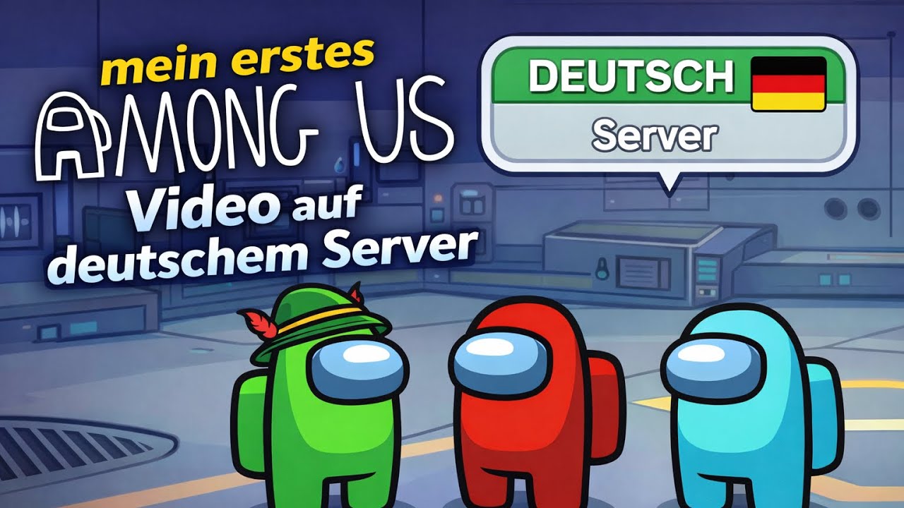 🇩🇪ERSTMAL Among Us auf einem deutschen Server!😳| #02 