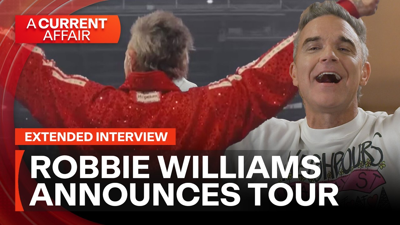 EXCLUSIVE: Robbie Williams announces 2026 Aussie tour | A Current Affair