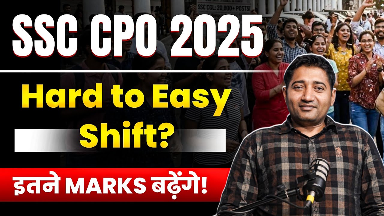 SSC CPO 2025 Hard to Easy Shift #ssc #ssccpo 