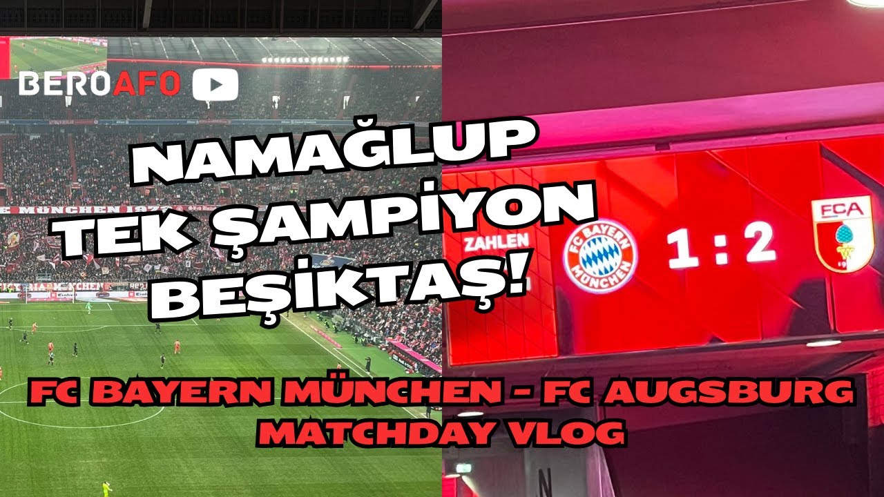 KOMPANY BİR GORDON MILNE DEĞİL! - FC Bayern München - FC Augsburg Matchday VLOG | BeroAfo