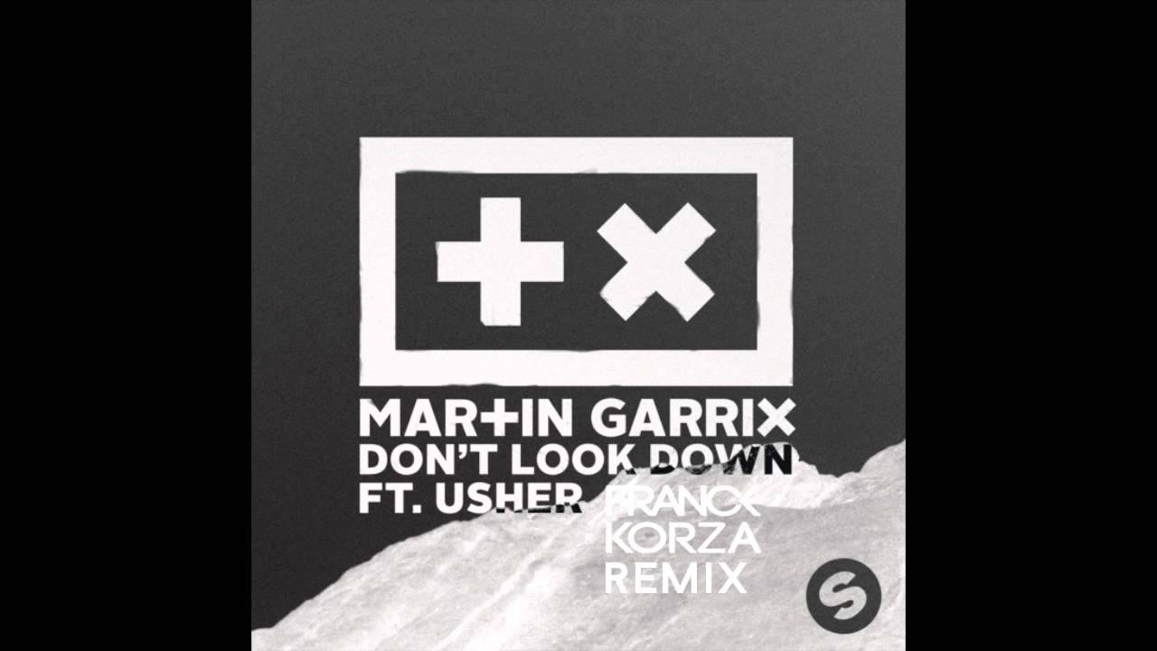 Martin Garrix ft  Usher - Don't look down (Franck Korza Remix)