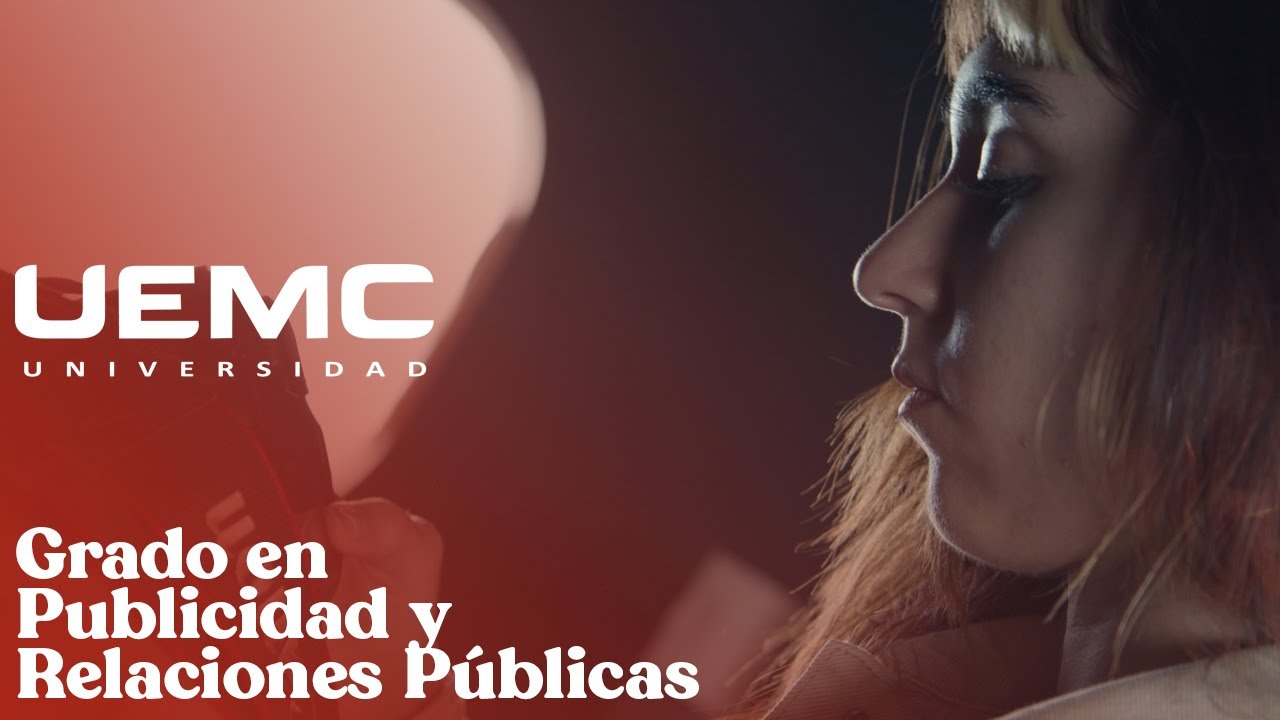 UEMC - Grado en Publicidad y Relaciones P&uacute;blicas