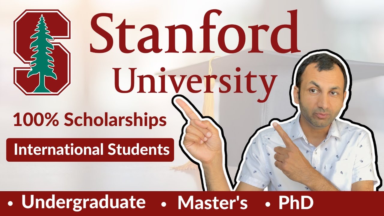 100% Scholarships for International Students at Stanford University | Undergraduate, Masters, PhD